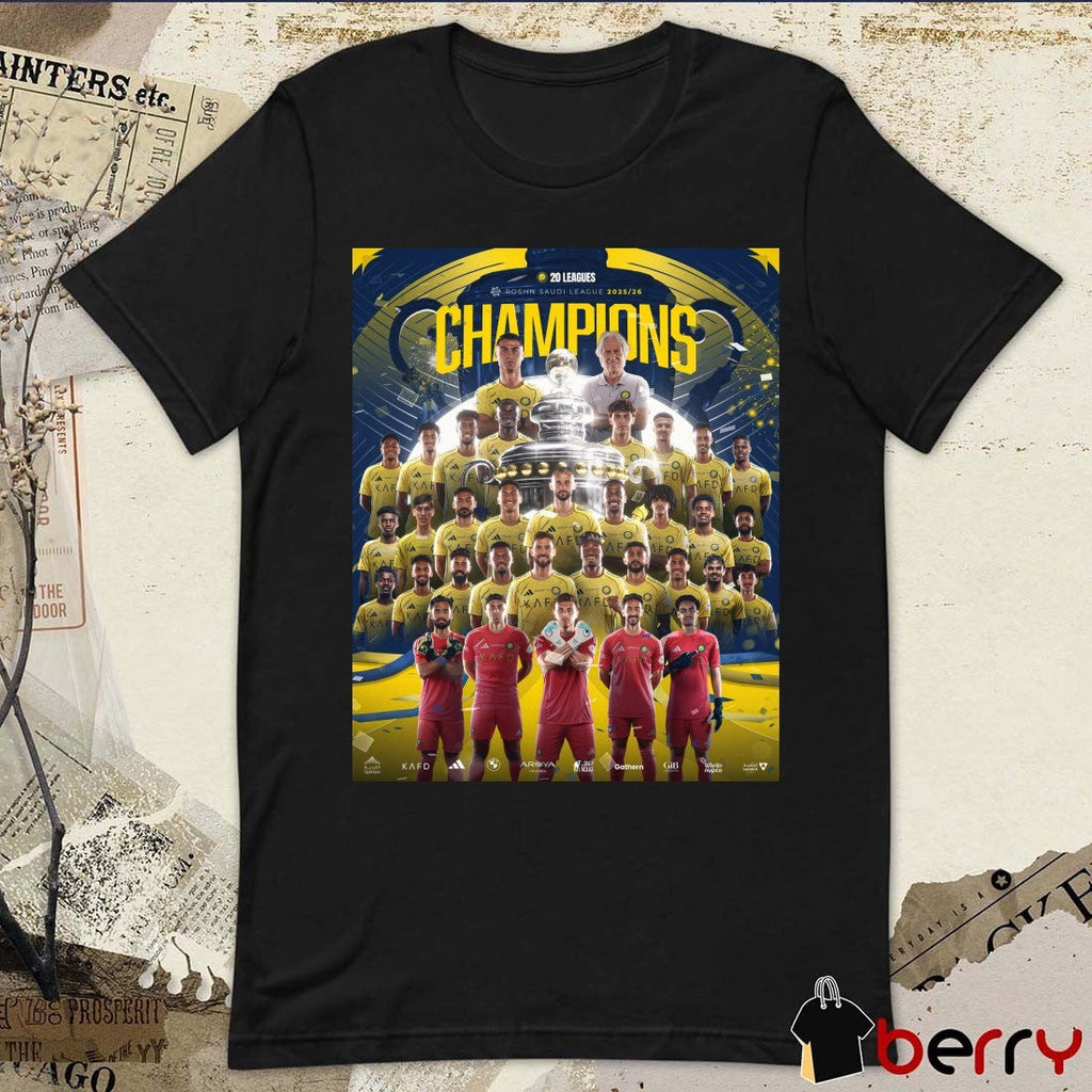Al Nassr FC 20 Leagues Roshn Saudi League 2025-26 Season Champions Poster t-shirt