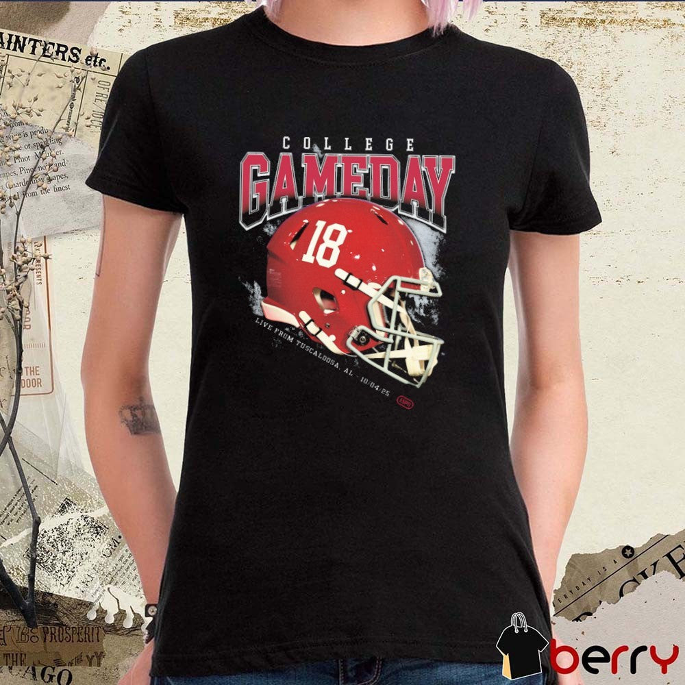 Alabama Crimson Tide College GameDay Alabama Live From Tuscaloosa AL 10 04 2025 t-shirt