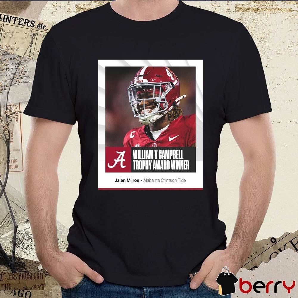 Alabama Crimson Tide Jalen Milroe 2024 SEC William V Campbell Trophy Award Winner Poster t-shirt
