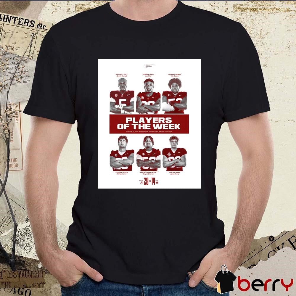Alabama Crimson Tide Players Of The Week November 30 2024 Alabama Defeats Auburn In Coach DeBoer’s 1st Iron Bowl 28 – 14 Poster t-shirt