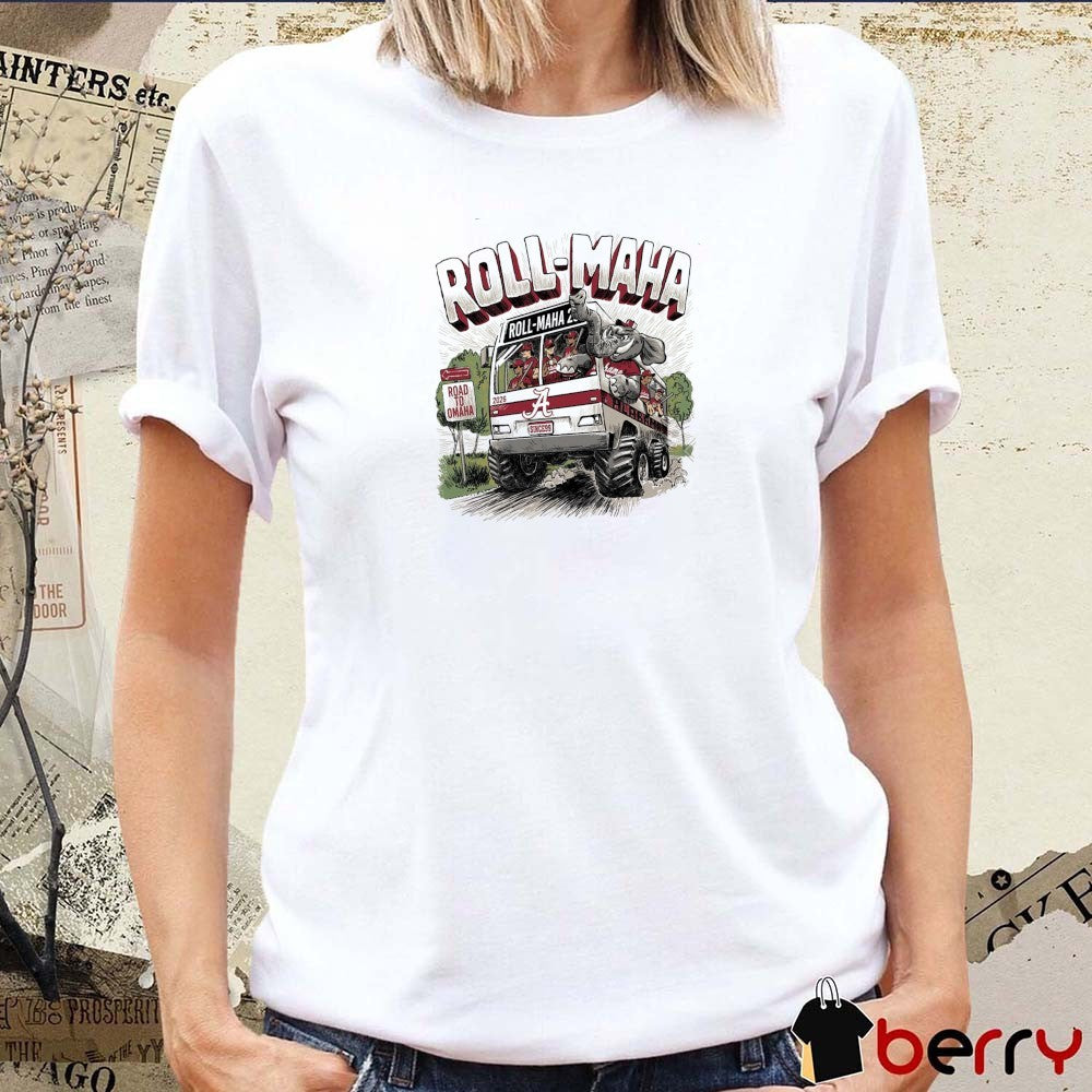 Alabama Crimson Tide Roll-Maha Road To Omaha Bus NCAA 2026 t-shirt