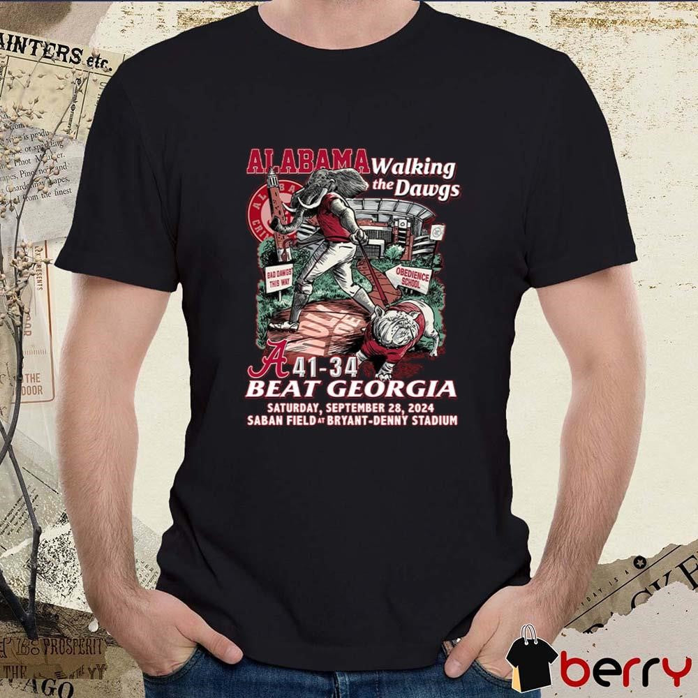 Alabama Crimson Tide Walking The Dawgs Beat Georgia Bulldogs 2024 t-shirt