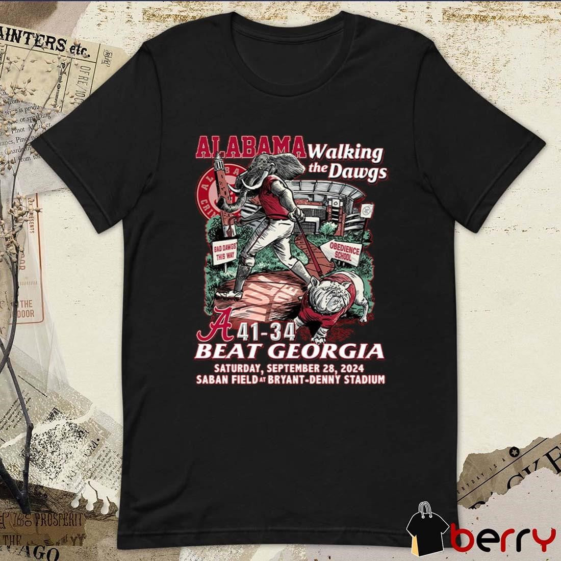 Alabama Crimson Tide Walking The Dawgs Beat Georgia Bulldogs 2024 t-shirt