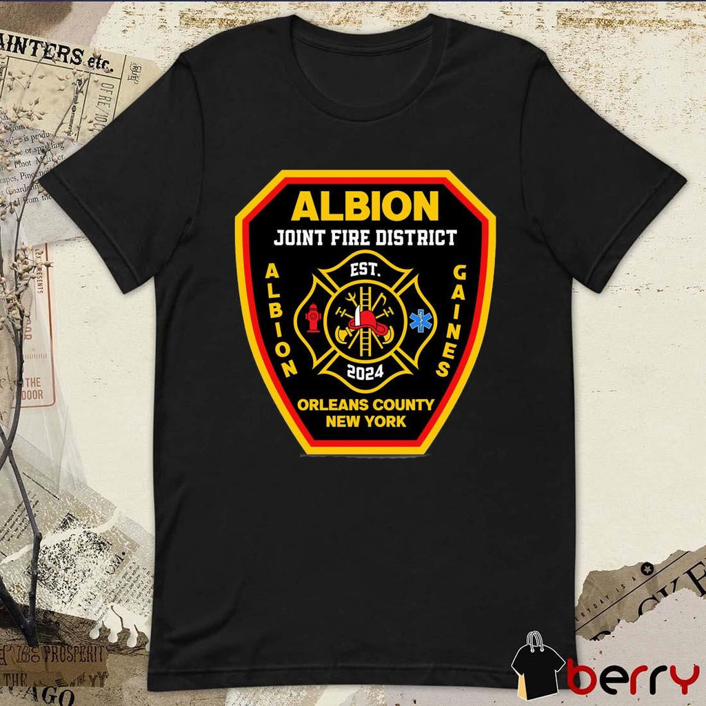 Albion Joint Fire District Albion Gaines Orleans County New York Est 2024 Logo t-shirt