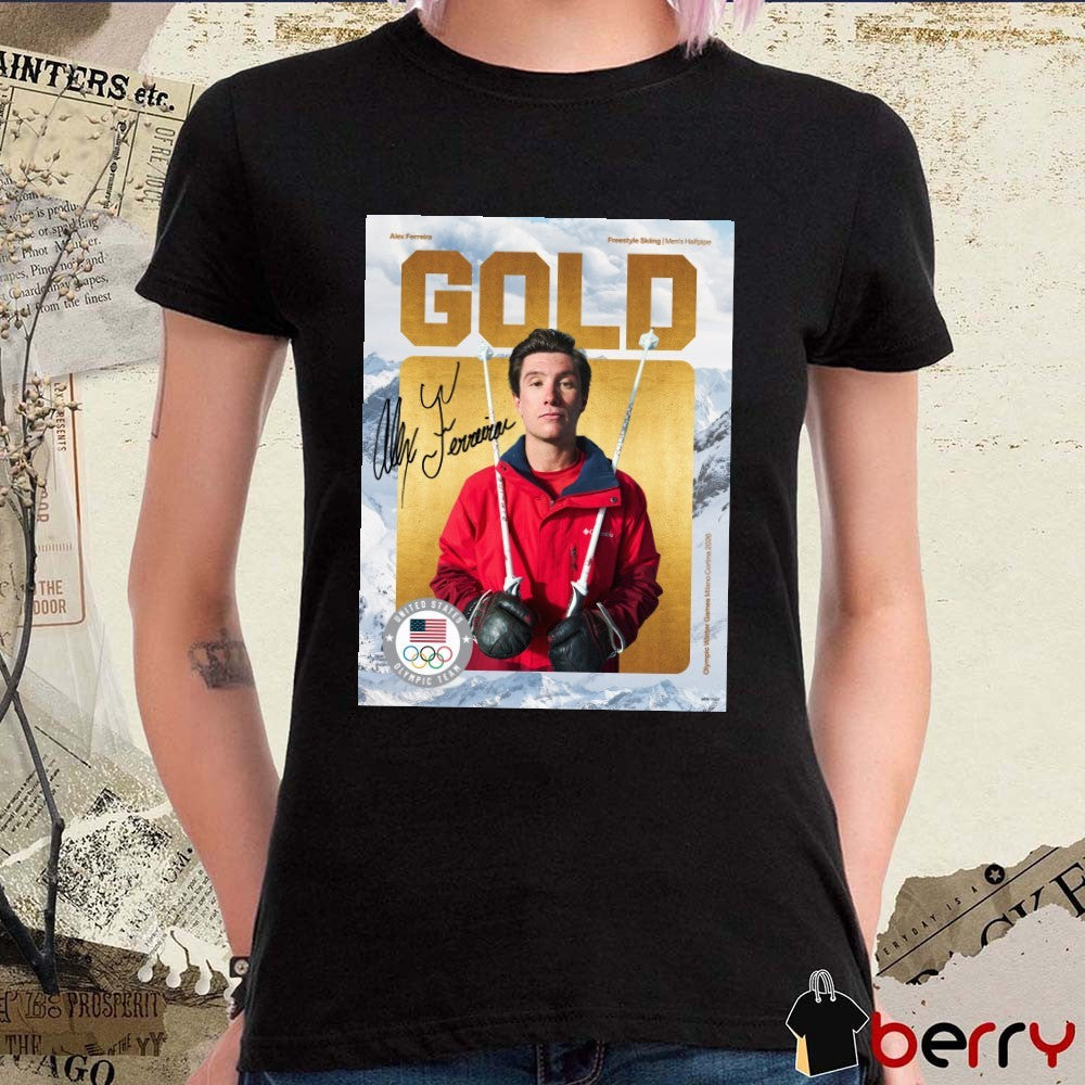 Alex Ferreira Freestyle Skiing Men’s Halfpipe GOLD Medal Signature Winter Olympics 2026 t-shirt