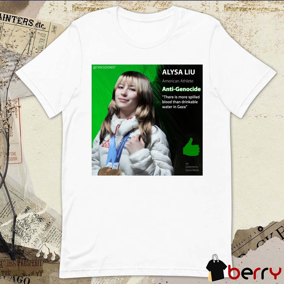 Alysa Liu American Athlete Anti-Genocide There Is More Spilled Blood Than Drinkable Water In Gaza Poster t-shirt