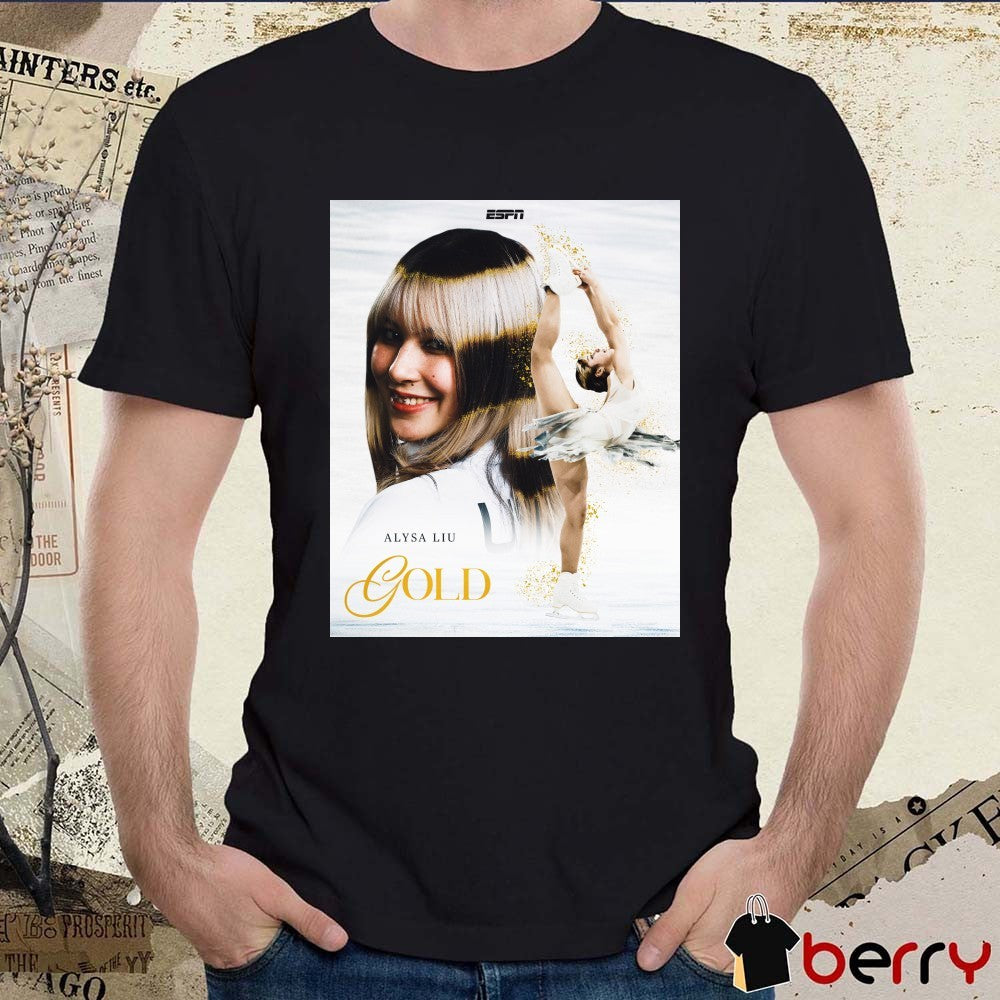 Alysa Liu Wins Gold After A Performance To Remember ESPN Poster t-shirt