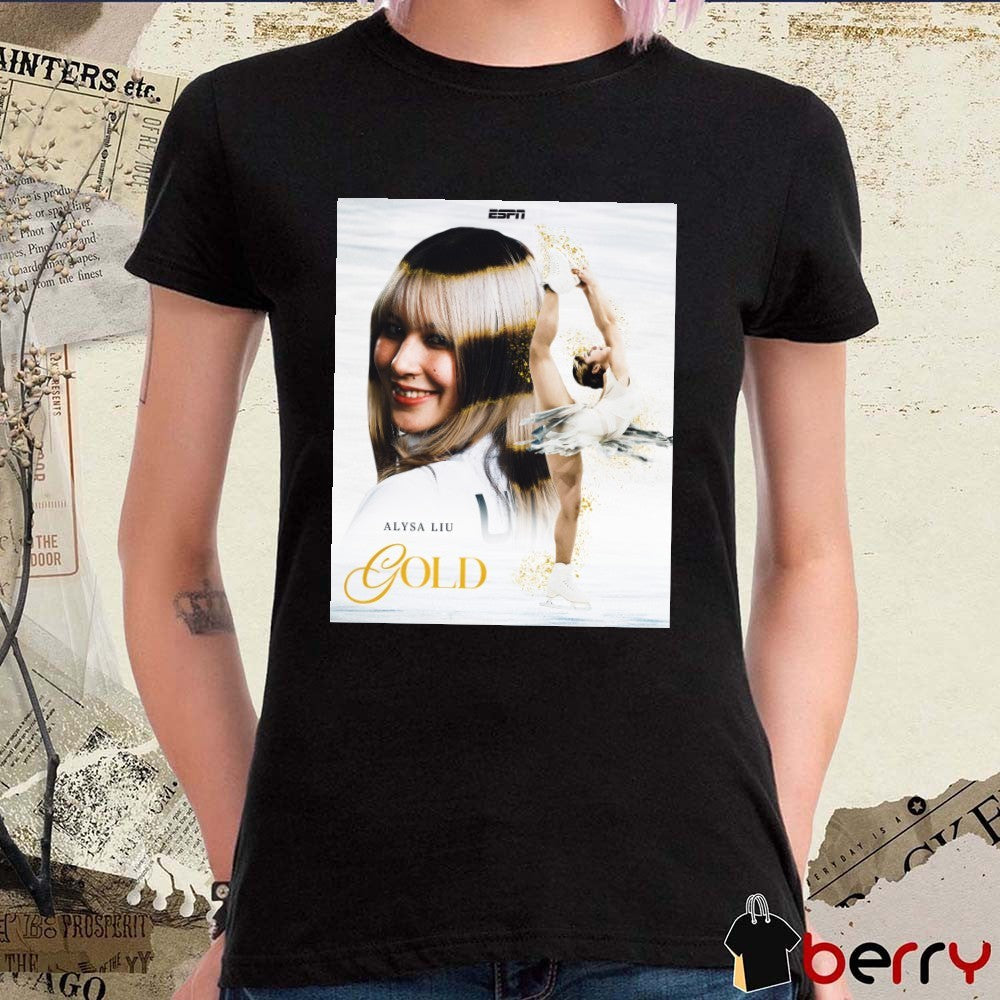 Alysa Liu Wins Gold After A Performance To Remember ESPN Poster t-shirt