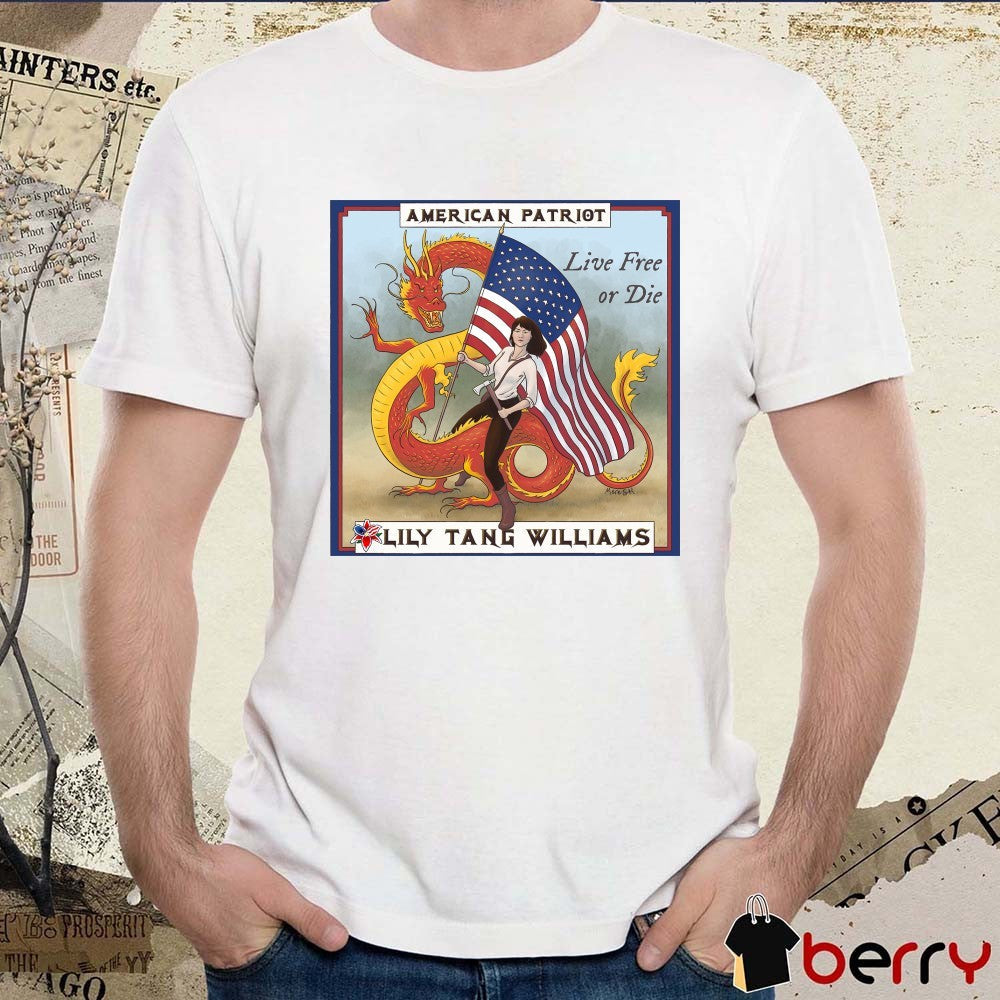 American Patriot Lily Tang Williams Live Free Or Die Meme t-shirt