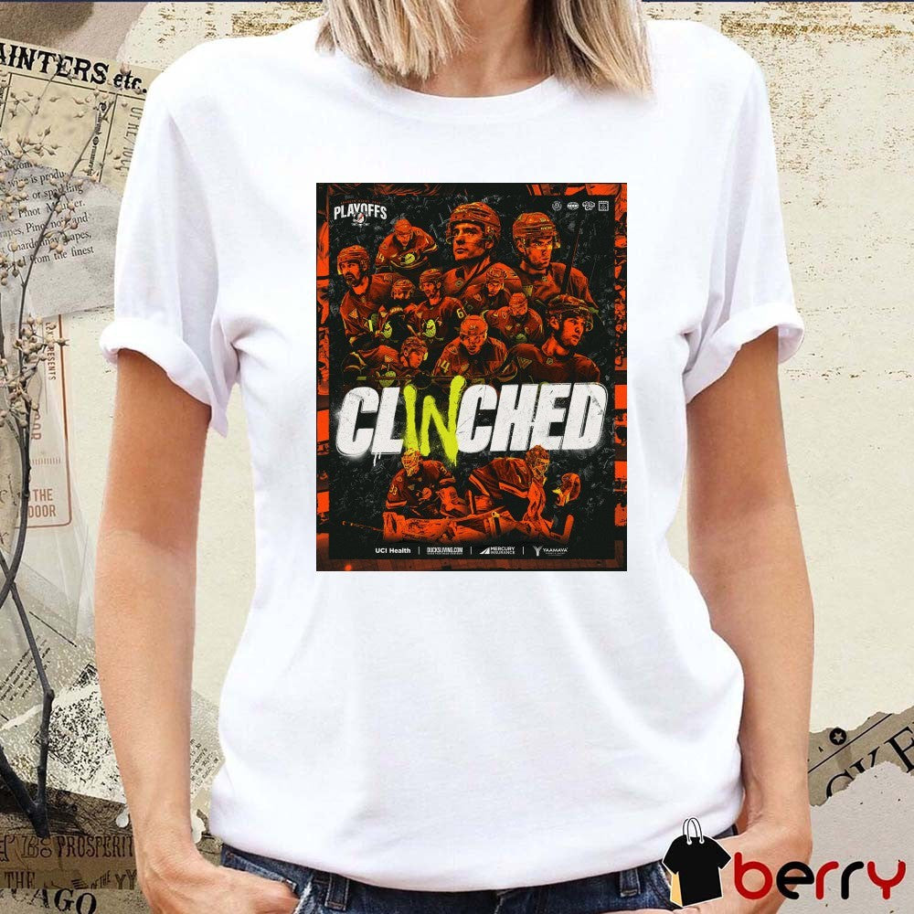 Anaheim Ducks 2026 NHL Stanley Cup Playoffs Clinched Poster t-shirt