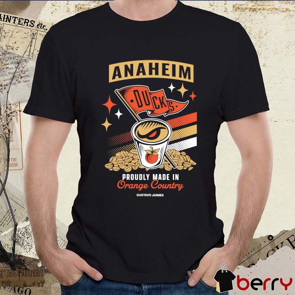 Anaheim Ducks Proudly Made in Orange County Gustavo Jaimes t-shirt