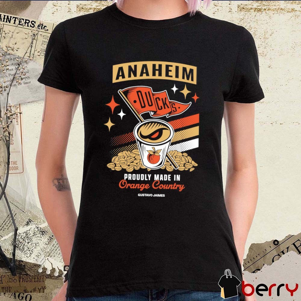 Anaheim Ducks Proudly Made in Orange County Gustavo Jaimes t-shirt