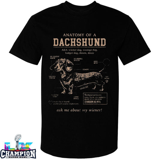 Anatomy Of A Dachshund Ask Me About My Wiener Temperament Schematic T-shirts
