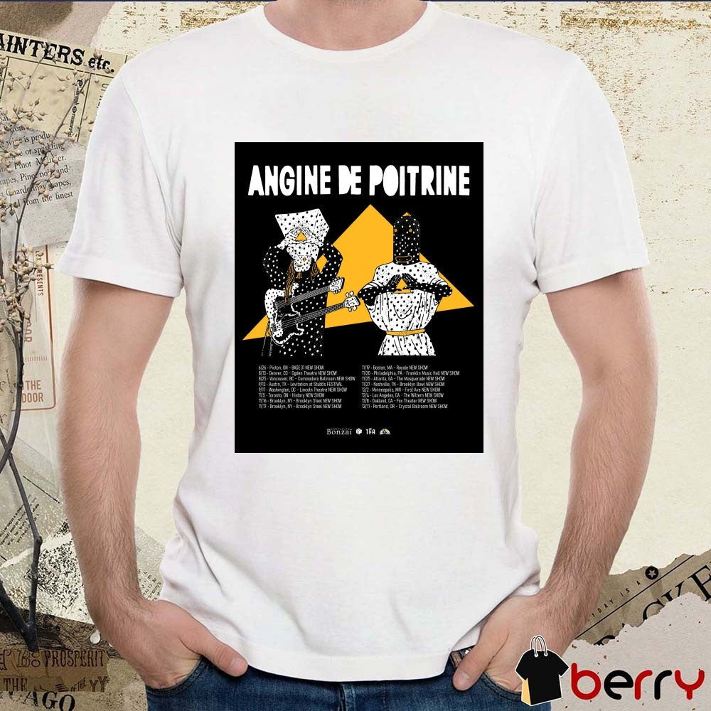 Angine de Poitrine 6.26 Picton ON 8 13 Denver CO 8 25 Vancouver BC 9 12 Austin TX Poster t-shirt