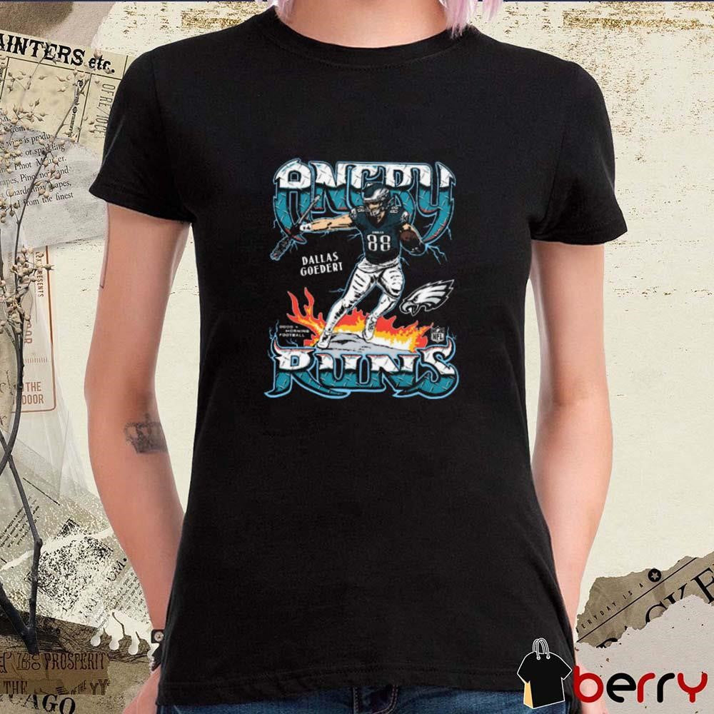 Angry Runs 2024 Philadelphia Eagles NFL Football Dallas Goedert Graphic t-shirt