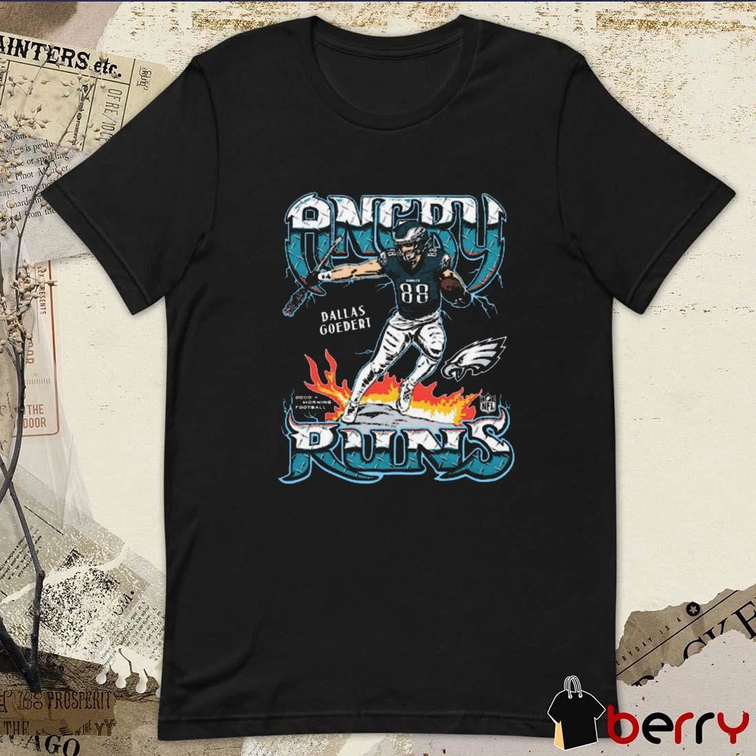 Angry Runs 2024 Philadelphia Eagles NFL Football Dallas Goedert Graphic t-shirt