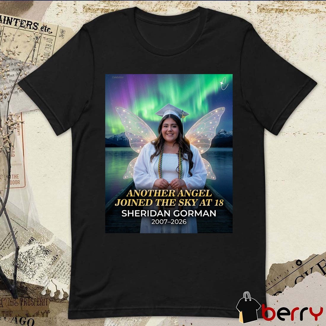 Another Angel Joined The Sky At 18 Sheridan Gorman 2007 – 2026 t-shirt