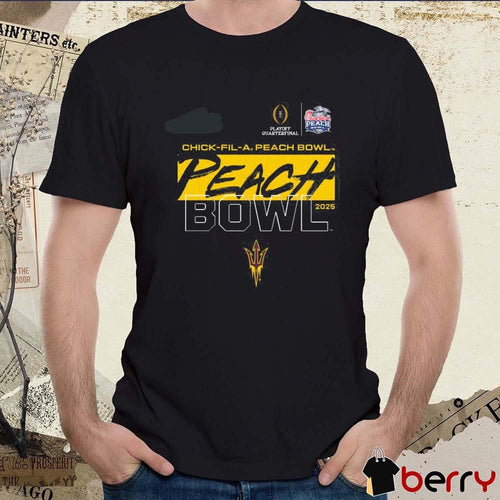 Arizona State Sun State Football 2025 College Football Playoffs Quarterfinals Chick-A-Fil Peach Bowl t-shirt