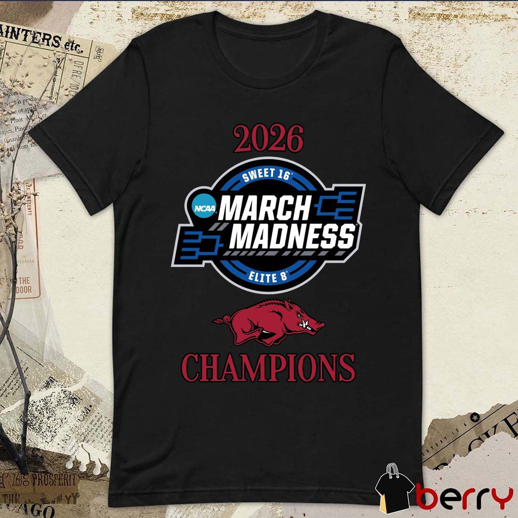 Arkansas Razorbacks 2026 NCAA March Madness Sweet 16 Elite 8 Champions Logo t-shirt