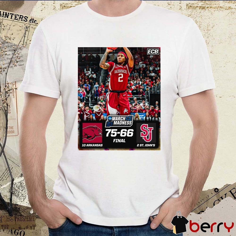 Arkansas Razorbacks Vs St John’s Red Storm Final Score 75 – 66 NCAA March Madness Poster t-shirt