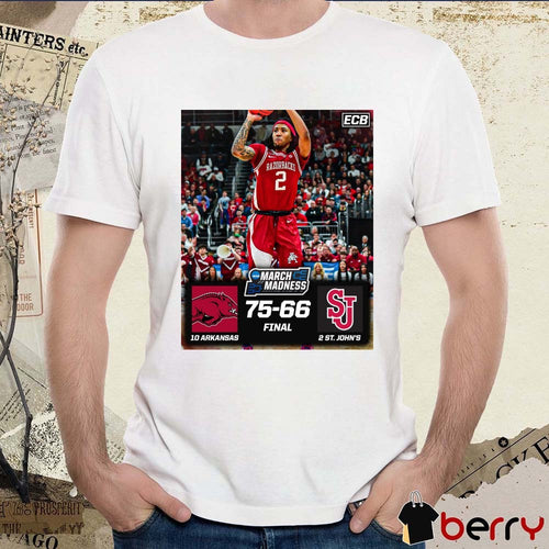 Arkansas Razorbacks Vs St John’s Red Storm Final Score 75 – 66 NCAA March Madness Poster t-shirt