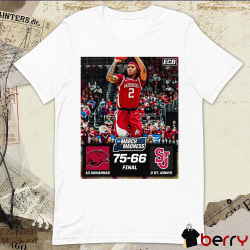 Arkansas Razorbacks Vs St John’s Red Storm Final Score 75 – 66 NCAA March Madness Poster t-shirt
