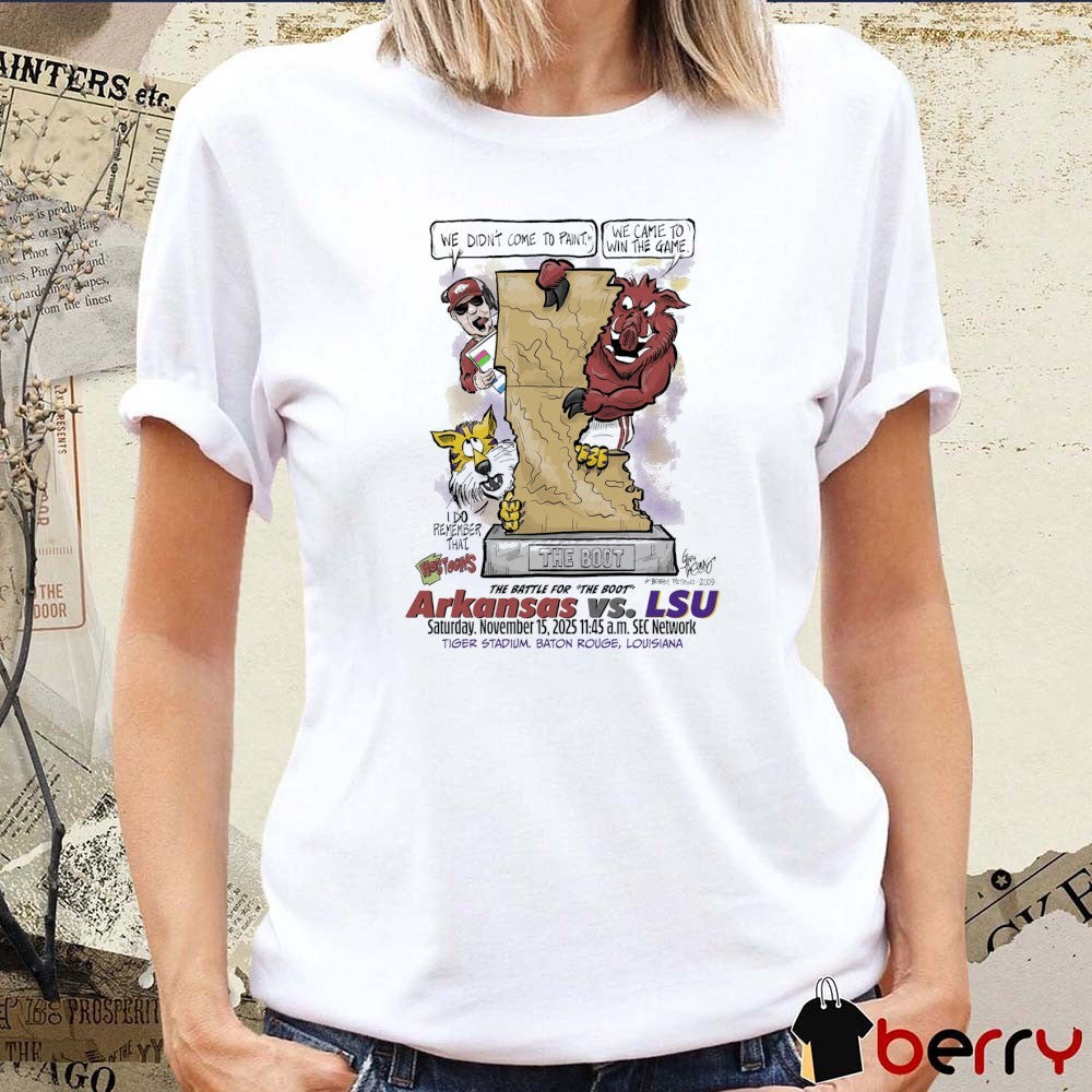 Arkansas Vs LSU November 15 2025 The Battle For The Boot Tiger Stadium Baton Rouge Louisiana t-shirt