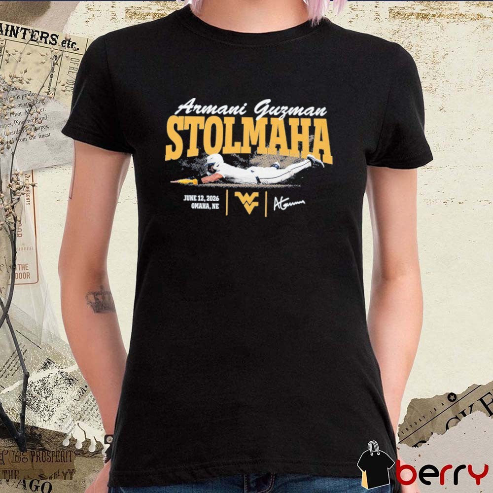 Armani Guzman Stolmaha NCAA Baseball West Virginia Mountaineers June 12 2026 Omaha NE Signature t-shirt