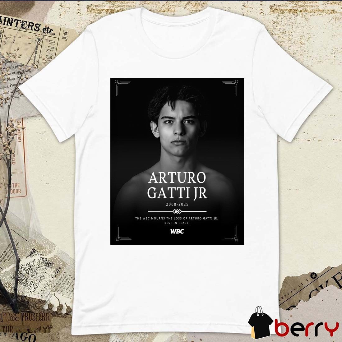 Arturo Gatti Jr 2008 – 2025 The WBC Mourns The Loss Of Arturo Gatti Jr Rest In Peace Poster t-shirt