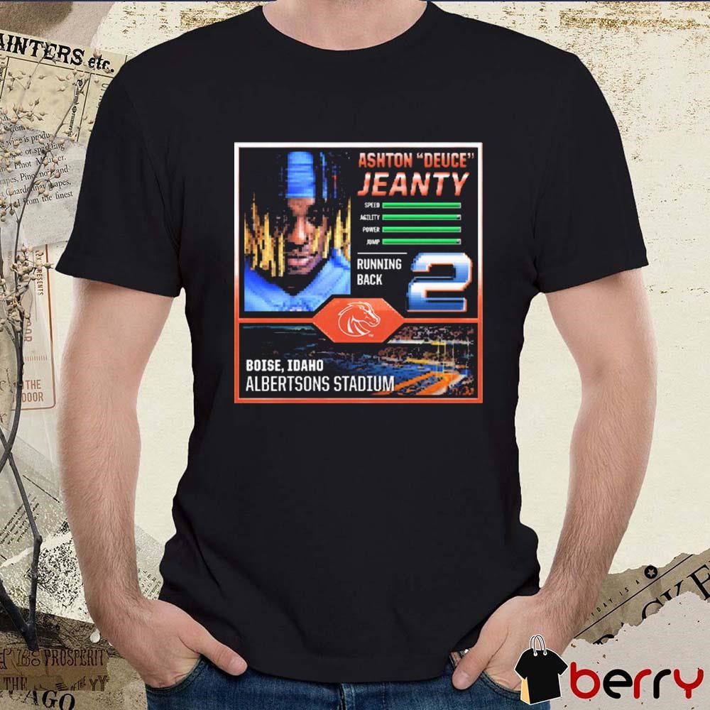 Ashton Deuce Jeanty Boise State Broncos Running Back EA Football t-shirt