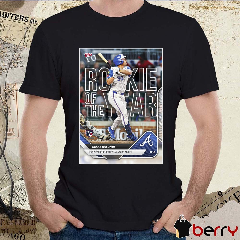 Atlanta Braves Drake Baldwin 2025 NL Rookie of the Year Topps Poster t-shirt