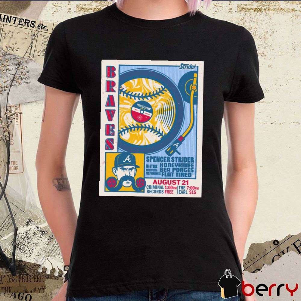 Atlanta Braves Spencer Strider, Honeyknife, Bea Porges, and Flat Tired on August 21, 2025 Poster t-shirt