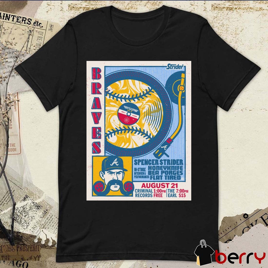 Atlanta Braves Spencer Strider, Honeyknife, Bea Porges, and Flat Tired on August 21, 2025 Poster t-shirt