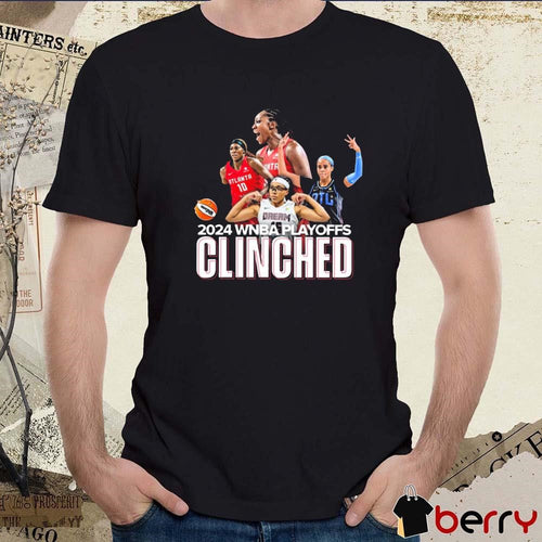 Atlanta Dream Clinch Berth In 2024 WNBA Playoffs t-shirt