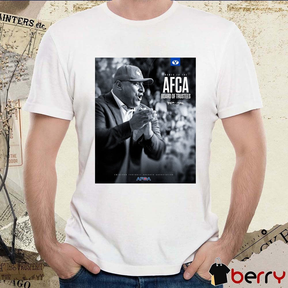 BYU Cougars Football Named To The AFCA Board Of Trustees Signature Poster t-shirt