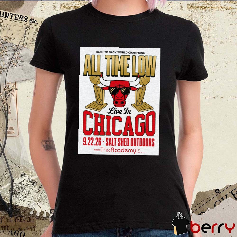 Back To Back World Champions All Time Low Live In Chicago September 22, 2026 Salt Shed Outdoors Poster t-shirt