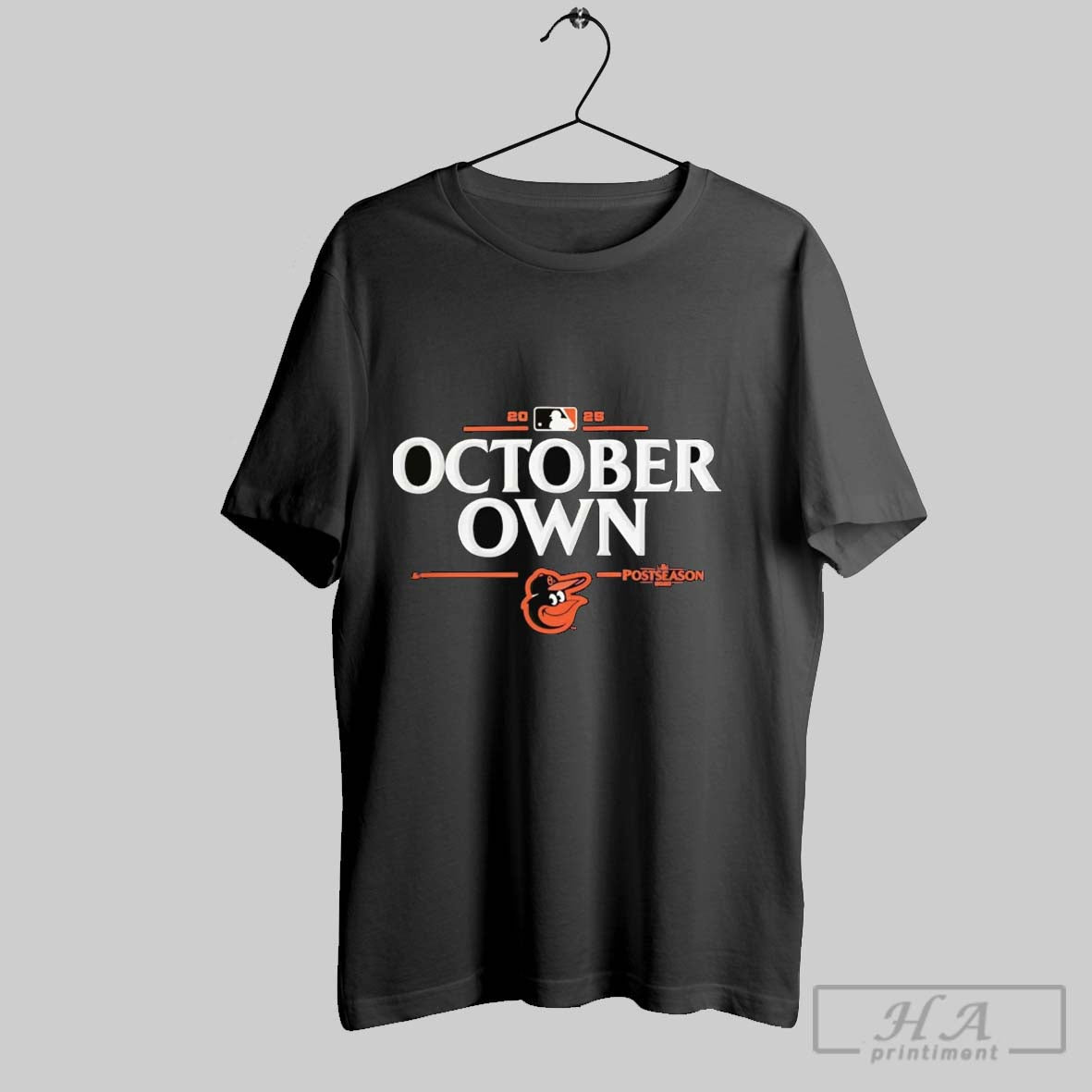 Official Baltimore Orioles 2025 Mlb Postseason Own October