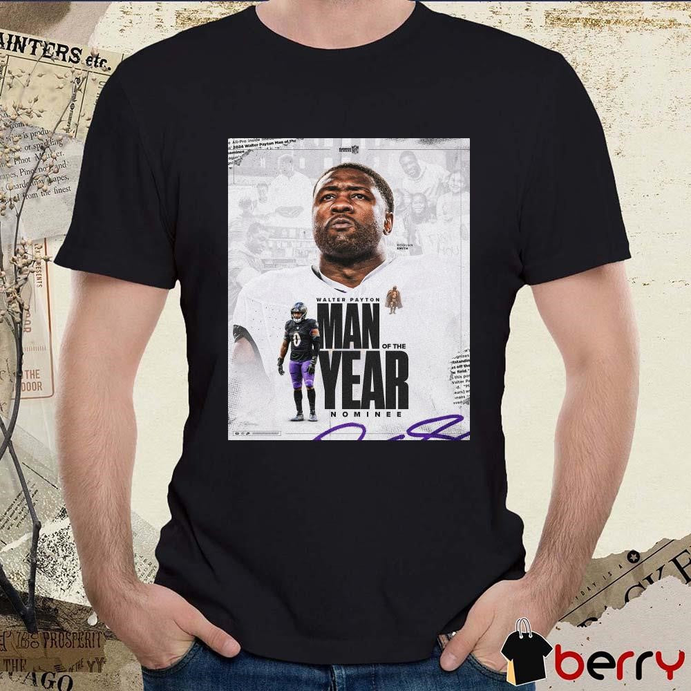 Baltimore Ravens Roquan Smith 2024 Walter Payton NFL Man of the Year Nominee Poster t-shirt