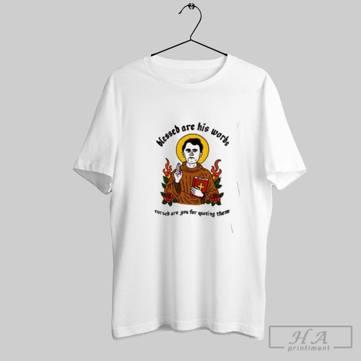 Official Blessed Are His Words Cursed Are You For Quoting Them Christians