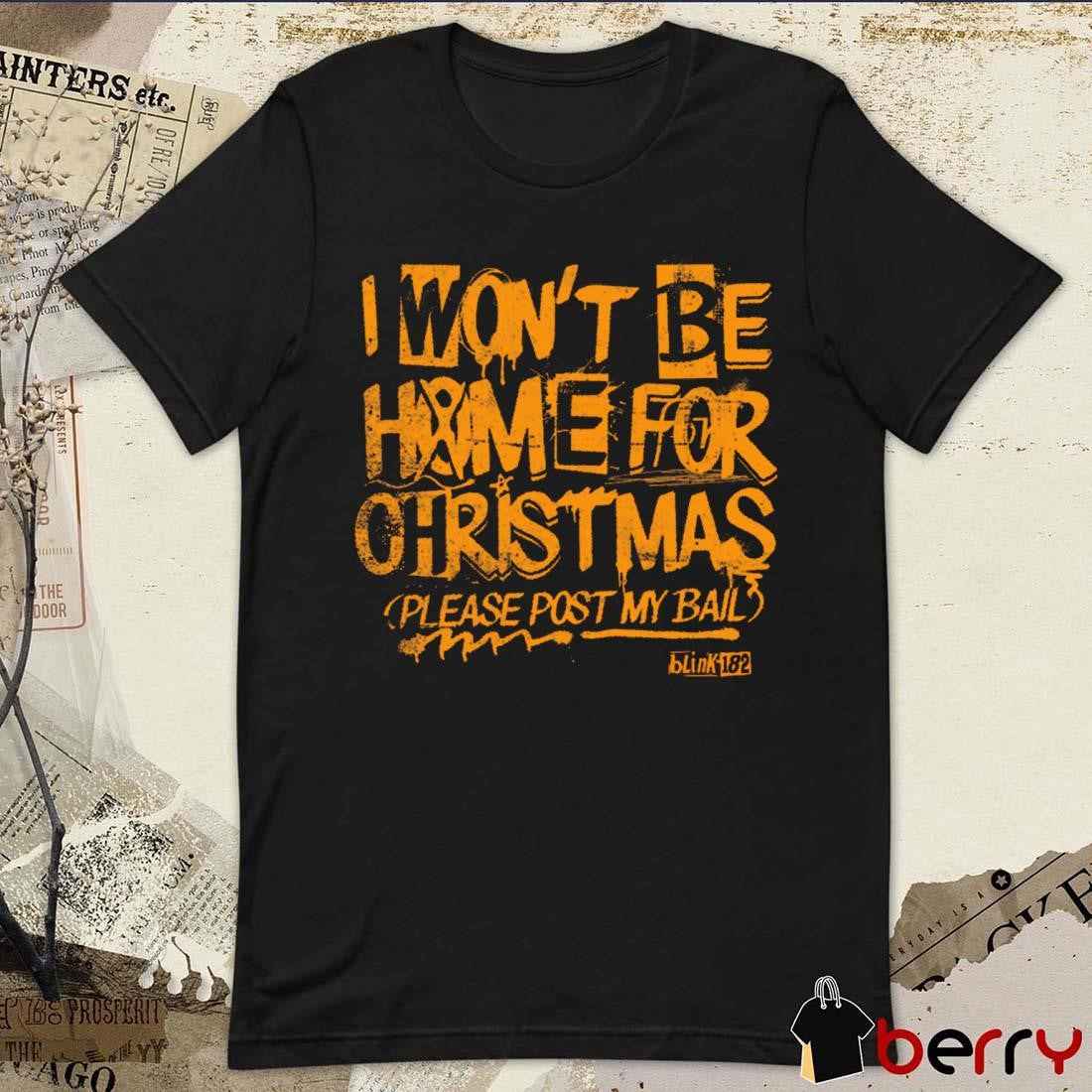 Blink-182 Santa Jail I Won’t Be Home For Christmas Please Post My Bail 2024 t-shirt