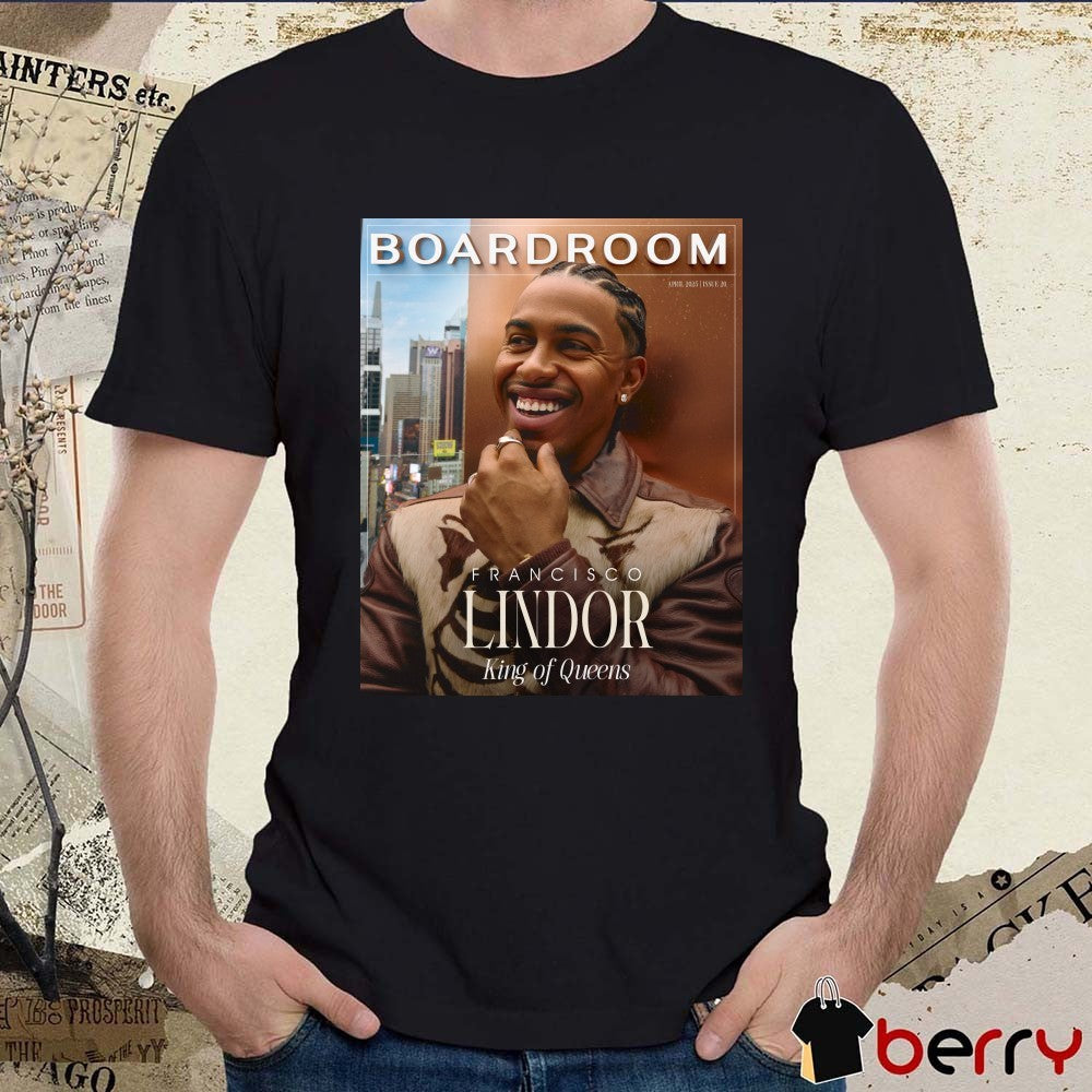 Boardroom Francisco Lindor King of Queens From Queens to Paris Citi Field to Madison Ave Apr 2025 Poster t-shirt