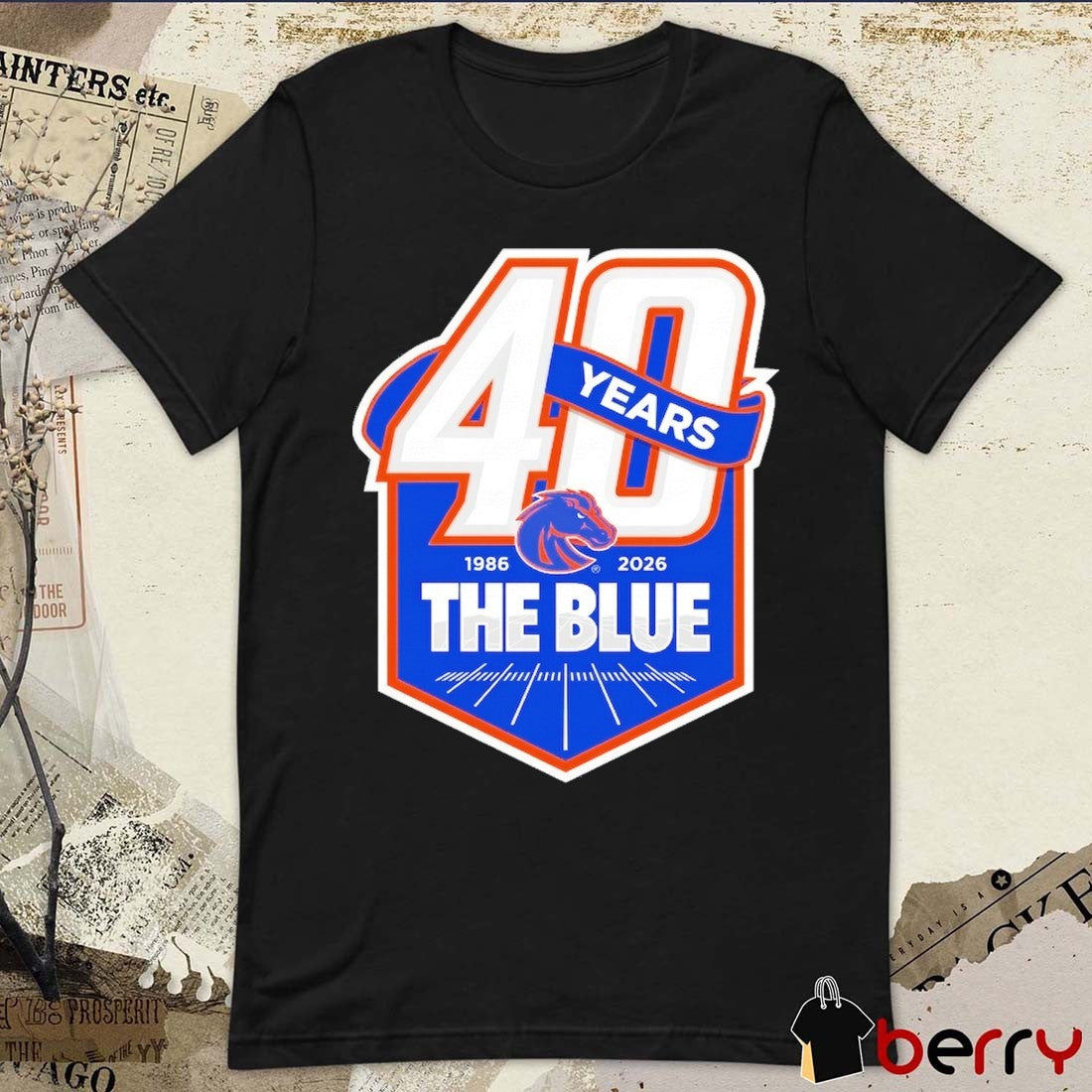 Boise State Broncos Football 40 Years 1986 – 2026 The Blue Logo t-shirt