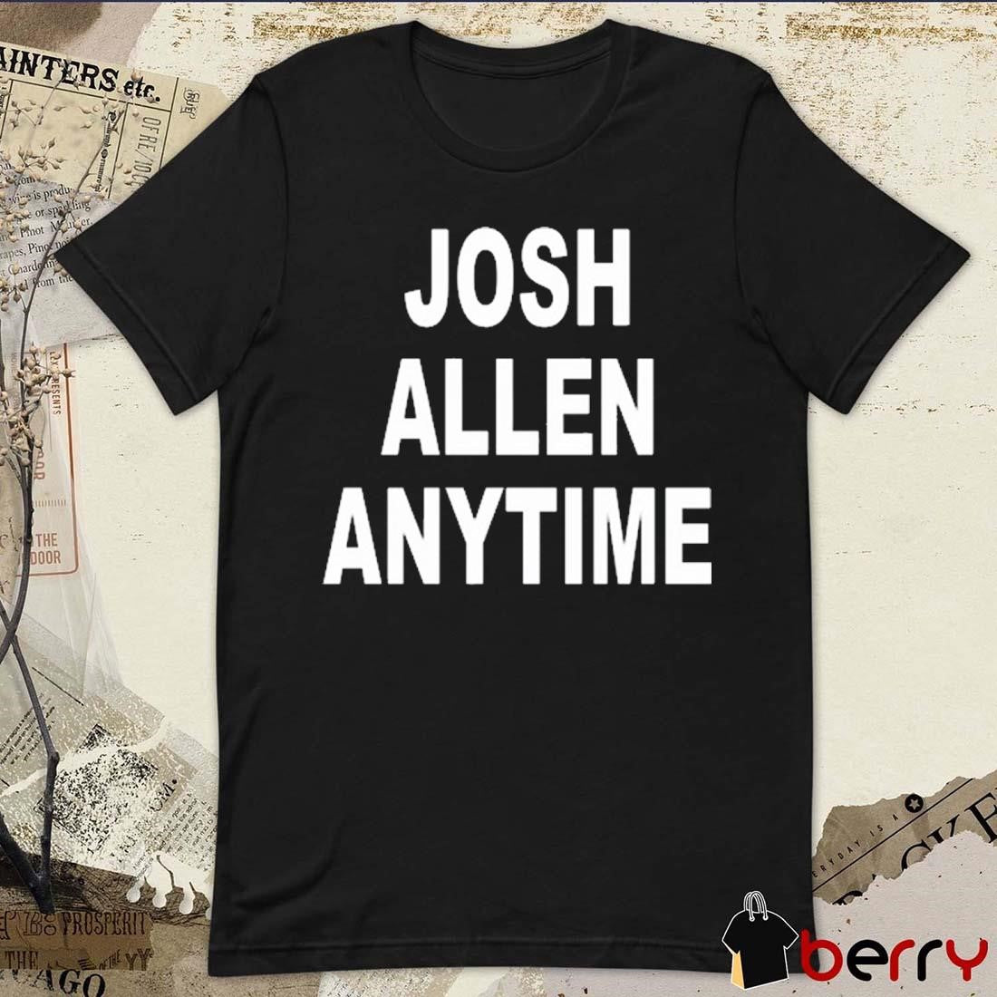 Br_Betting Wearing Josh Allen Anytime Buffalo Bills NFL t-shirt