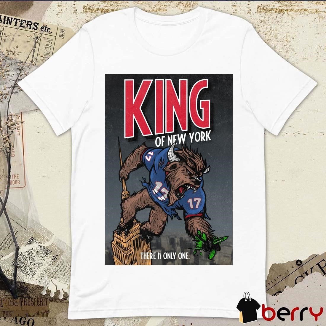 Buffalo Bills King of New York There Is Only One BillsMafia GoBills Poster t-shirt