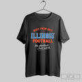 Official Built From Grit Illinois Football No Shortcuts Just Work