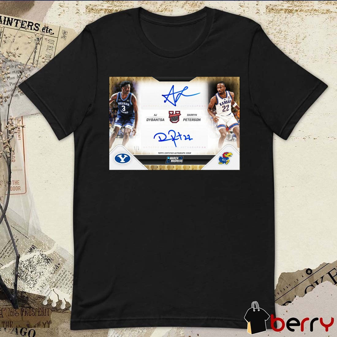 Byu AJ Dybantsa and Darryn Peterson 2026 Bowman U Now March Madness Basketball Topps Signatures t-shirt