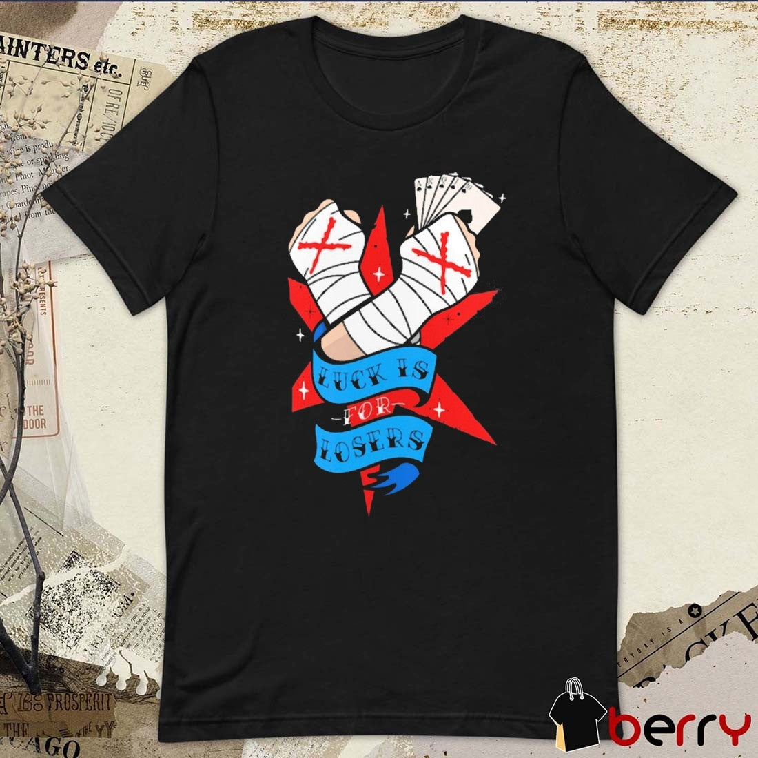 CM Punk Luck Is For Losers Vegas WrestleMania WWE 2025 t-shirt