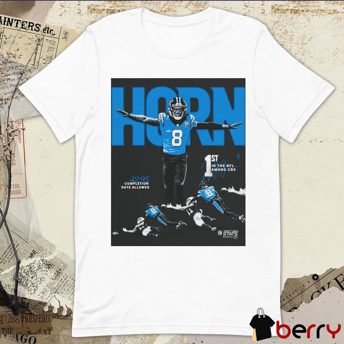 Carolina Panthers Jaycee Horn 1st In The NFL Among CBS 42.0% Completion Rate Allowed Signature Poster t-shirt