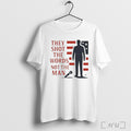 Official Charlie Kirk They Shot The Words Not The Man T Shirt
