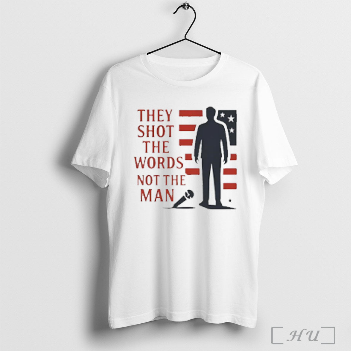 Official Charlie Kirk They Shot The Words Not The Man T Shirt